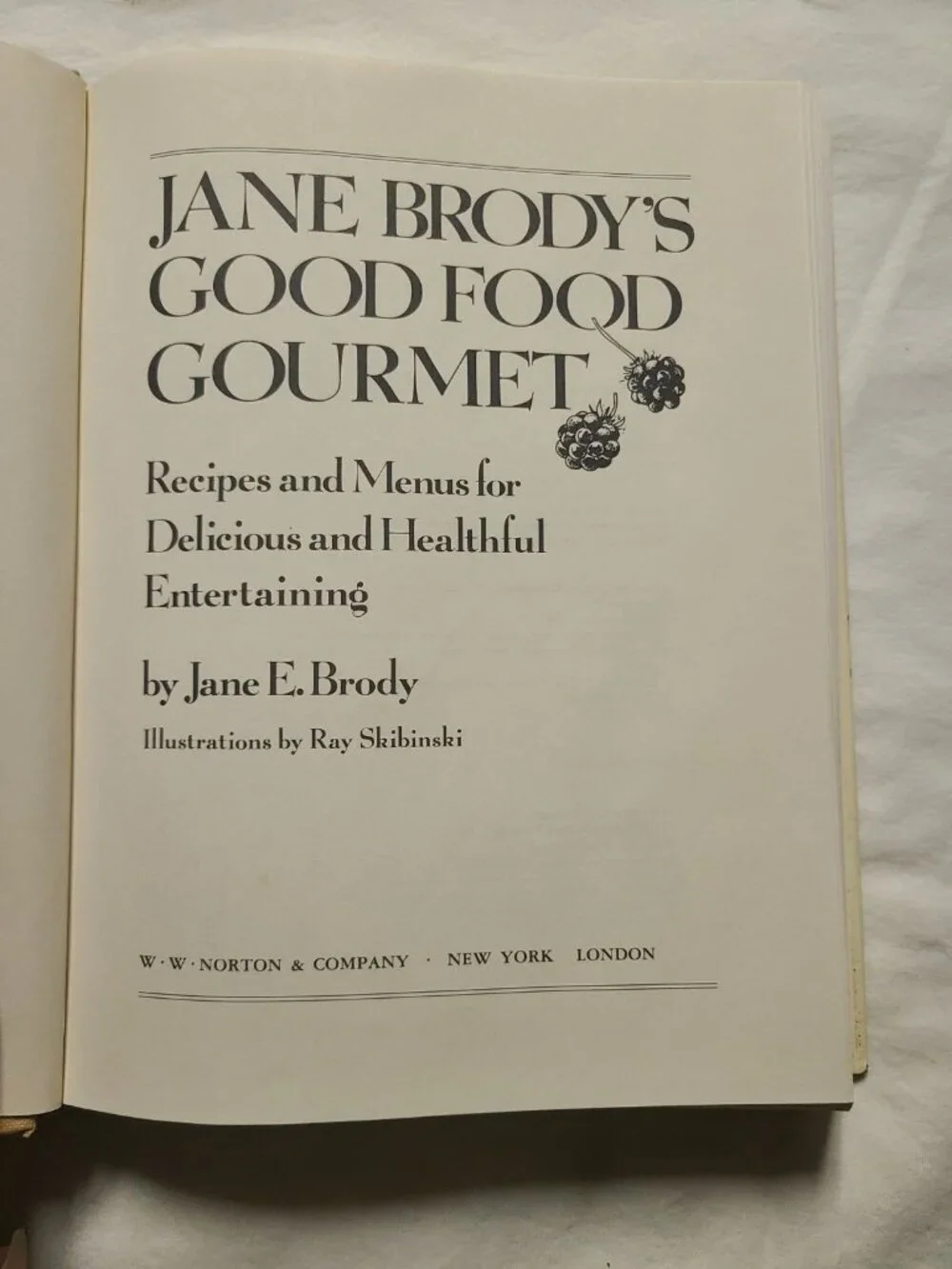 Jane Brody’s Good Food Gourmet Hardcover Cookbook 500+ Recipes Healthy